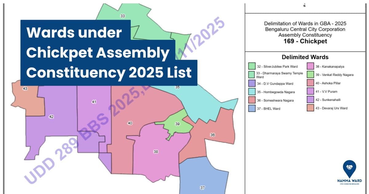 Latest List of Chickpet Assembly Constituency Wards (2025)