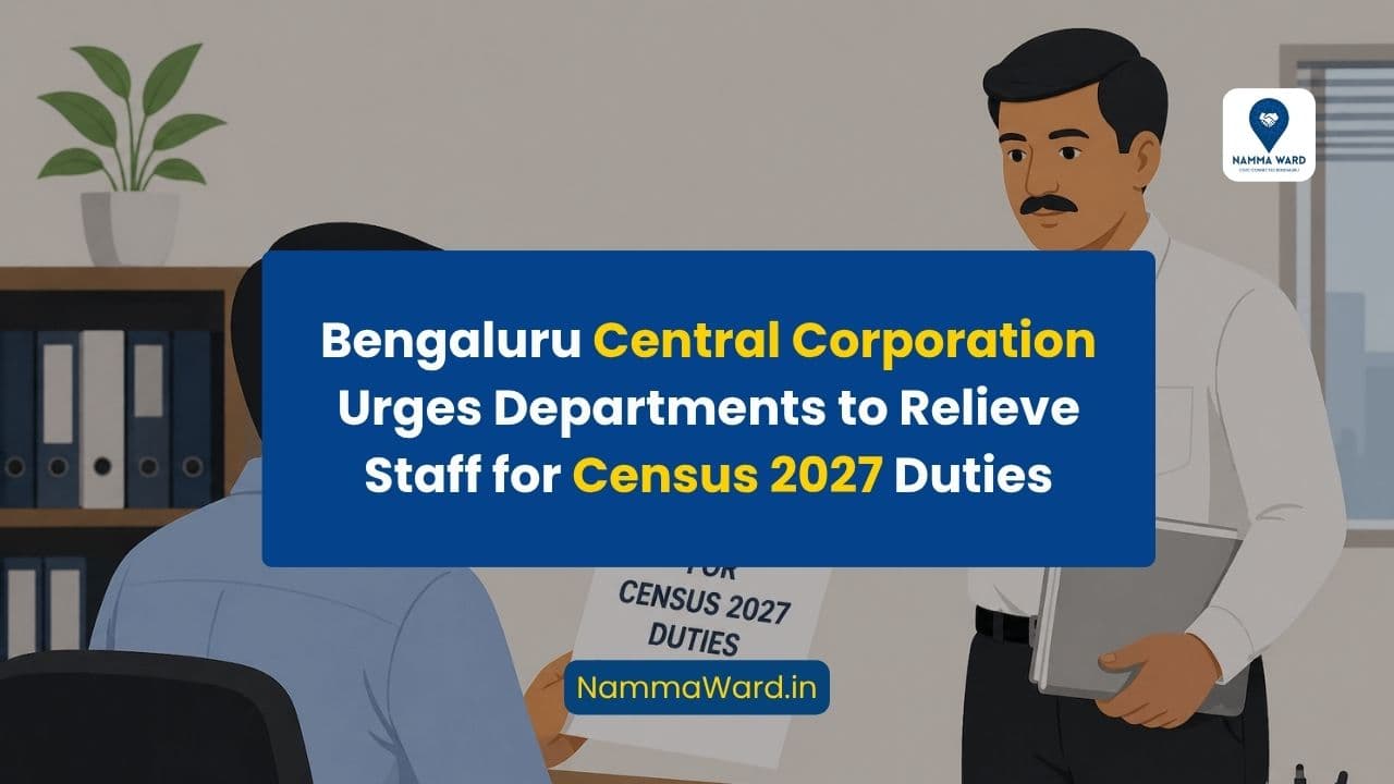 Bengaluru Central Corporation Urges Departments to Relieve Staff for Census 2027 Duties