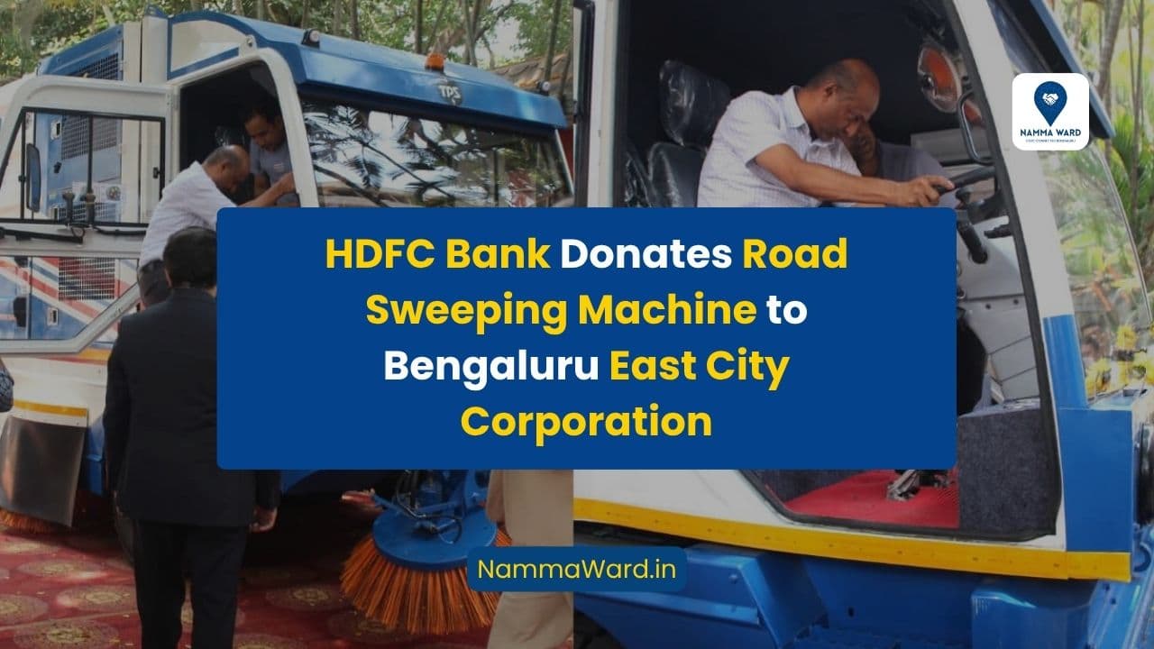HDFC Bank Donates Road Sweeping Machine to Bengaluru East City Corporation