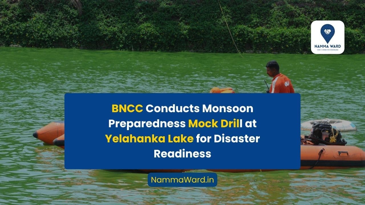 BNCC Conducts Monsoon Preparedness Mock Drill at Yelahanka Lake