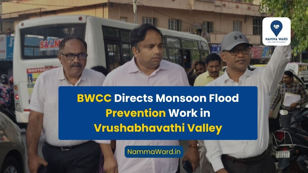 Formulate Scientific Plan for Smooth Water Flow in Vrushabhavathi Valley: BWCC Commissioner