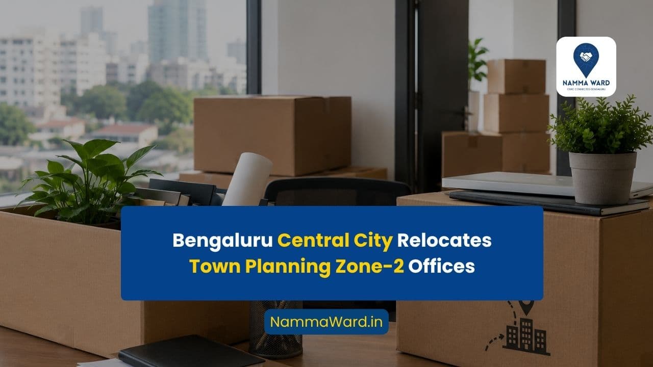 Bengaluru Central City Corporation Relocates Town Planning Zone-2 Offices