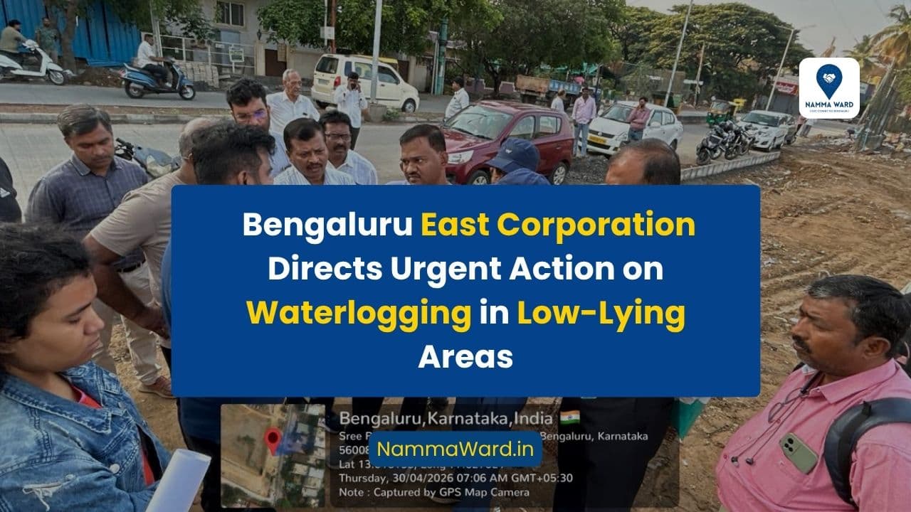Bengaluru East Corporation Directs Urgent Action on Waterlogging in Low-Lying Areas