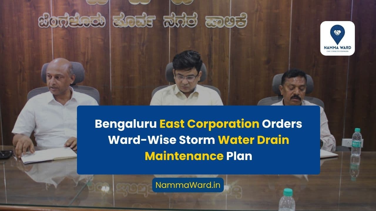 Prepare Comprehensive Storm Water Drain Maintenance Action Plan: Bengaluru East Corporation