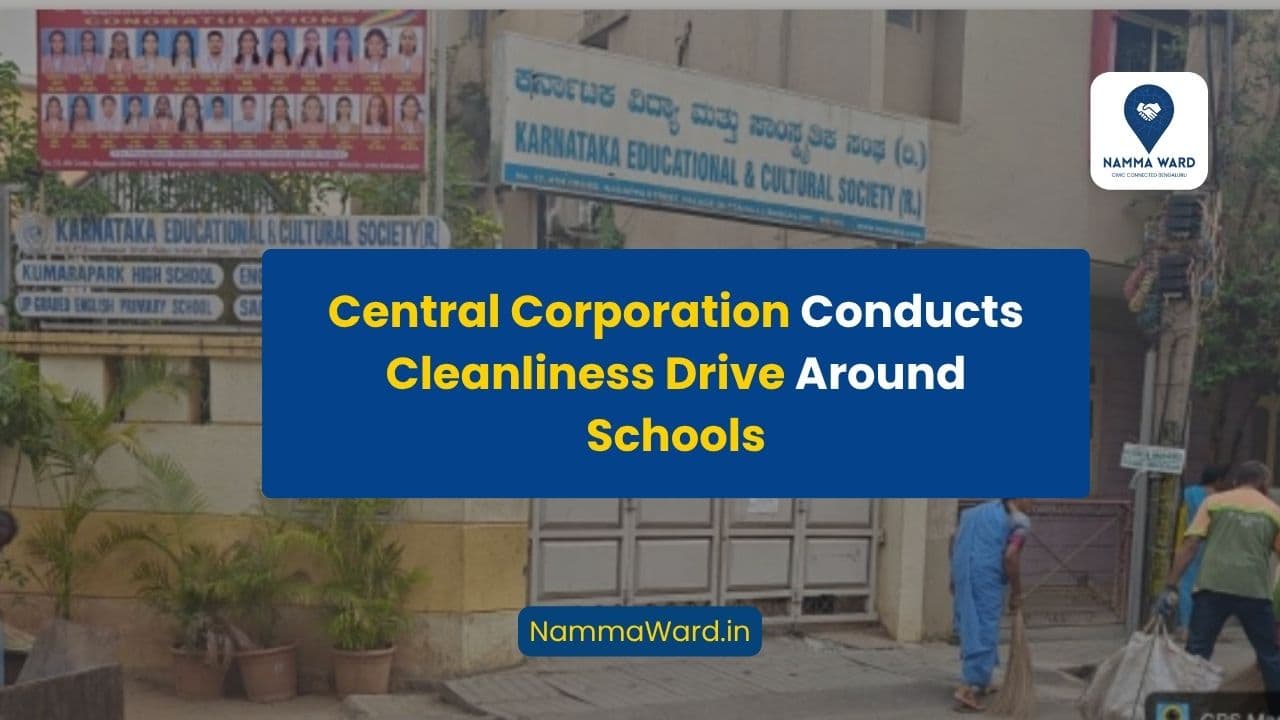 Cleanliness Drive Conducted Around 33 Educational Institutions Under Bengaluru Central City Corporation