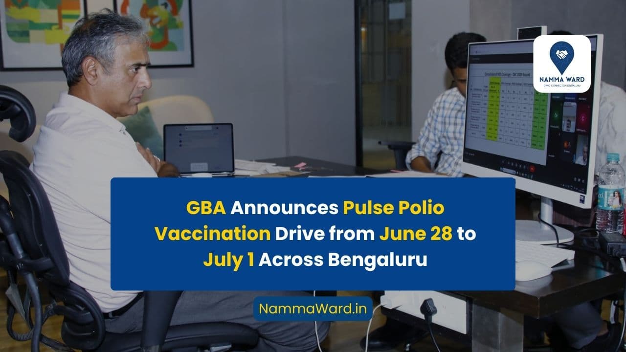GBA Announces Pulse Polio Vaccination Drive from June 28 to July 1 Across Bengaluru