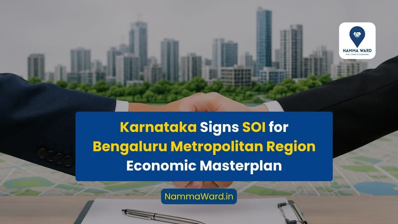 Karnataka Signs SOI for Bengaluru Metropolitan Region Economic Masterplan
