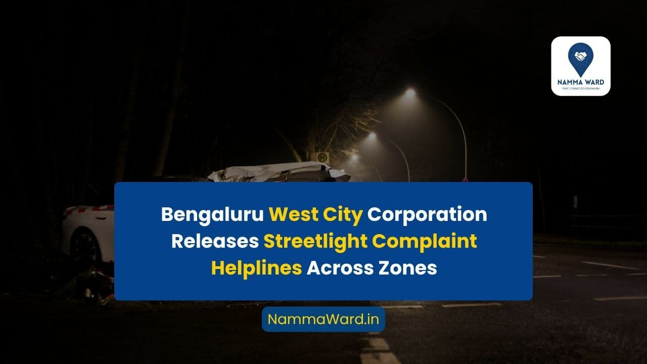 West City Releases Streetlight Complaint Helplines Across Multiple Constituencies