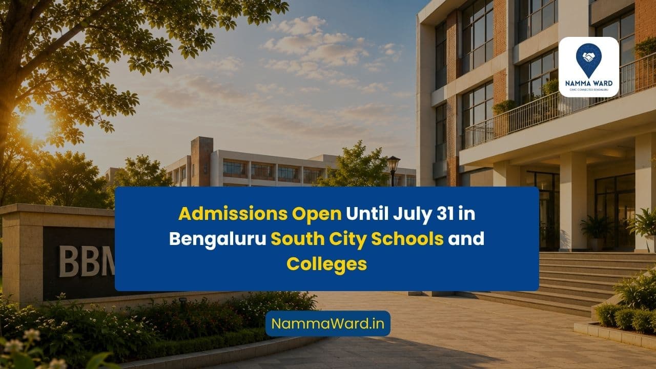Admissions Open Until July 31 in Bengaluru South City Schools and Colleges