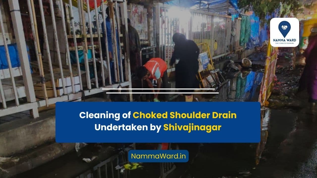 Cleaning of Choked Shoulder Drain Undertaken by Shivajinagar