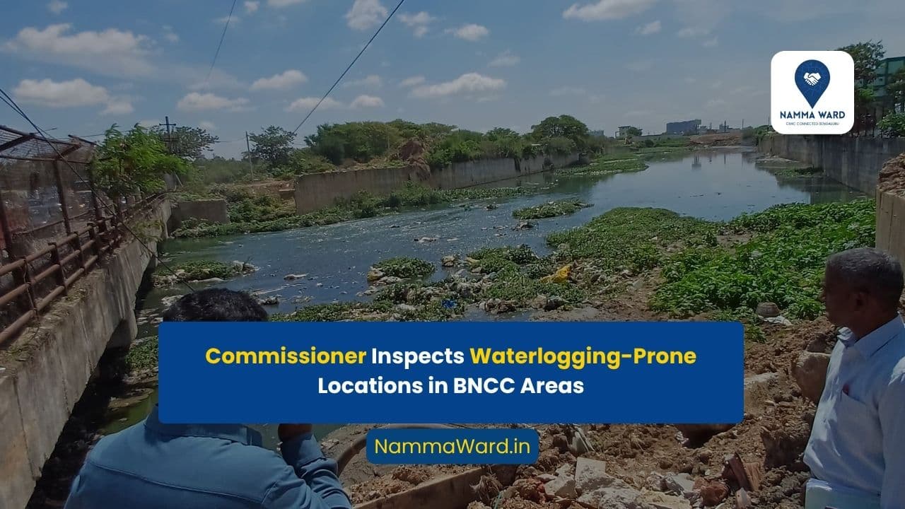 Commissioner Inspects Waterlogging-Prone Locations in BNCC Areas