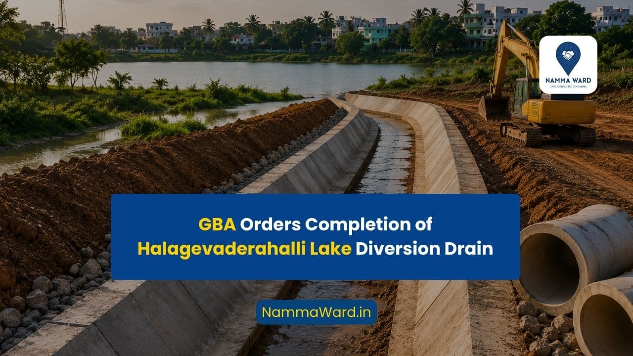 Complete Diversion Drain at Halagevaderahalli Lake Within 15 Days: GBA