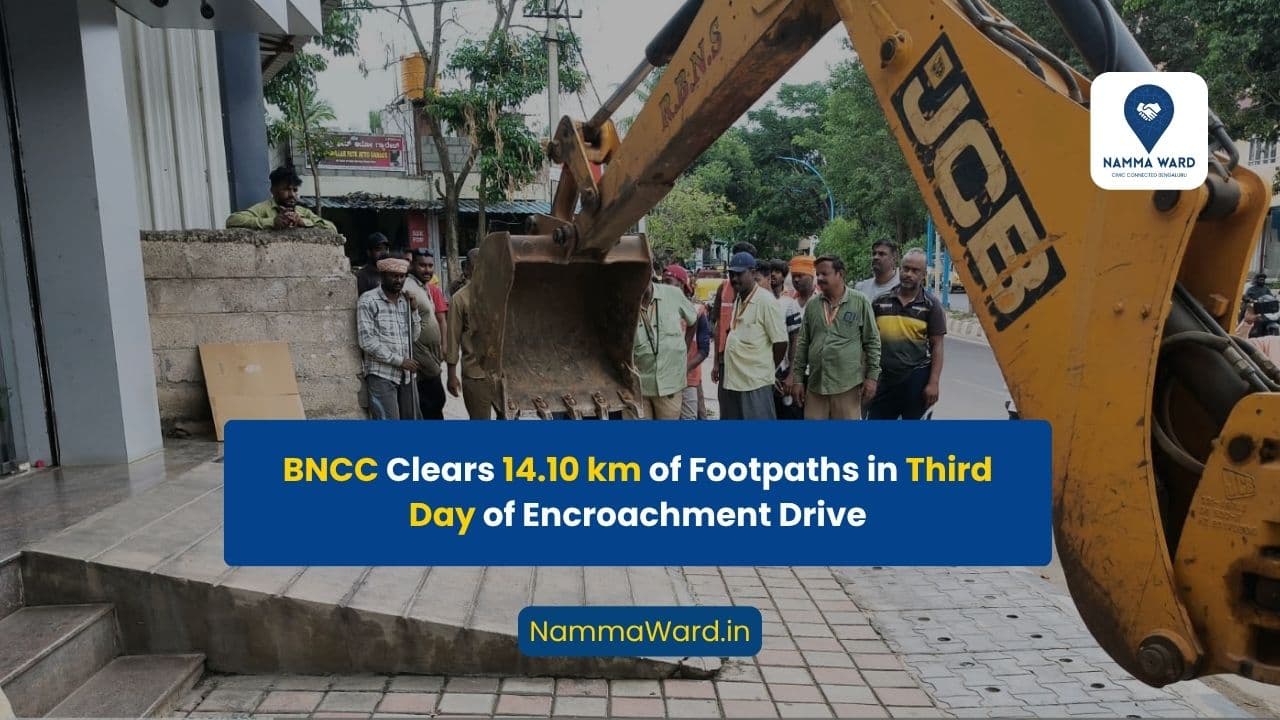 BNCC Clears 14.10 km of Footpaths in Third Day of Encroachment Drive