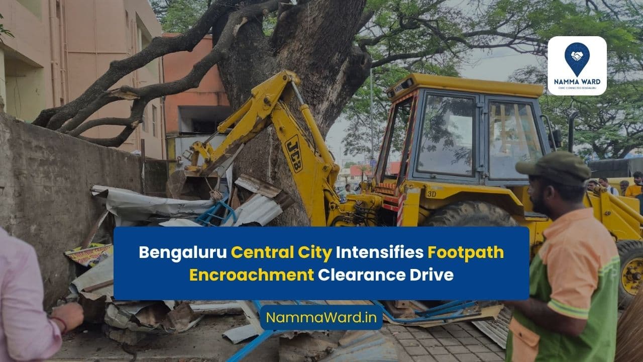 Bengaluru Central City Intensifies Footpath Encroachment Clearance Drive