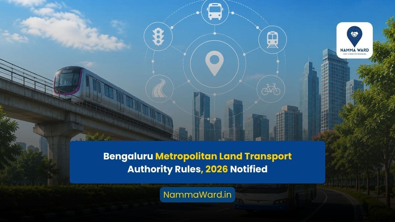 Bengaluru Metropolitan Land Transport Authority Rules, 2026 Notified