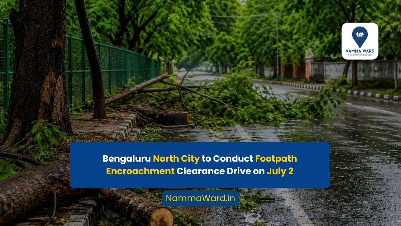Bengaluru North City to Conduct Footpath Encroachment Clearance Drive on July 2