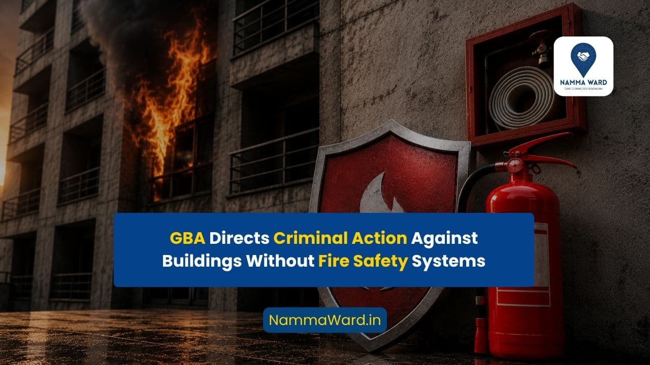 GBA Directs Criminal Action Against Buildings Without Fire Safety Systems