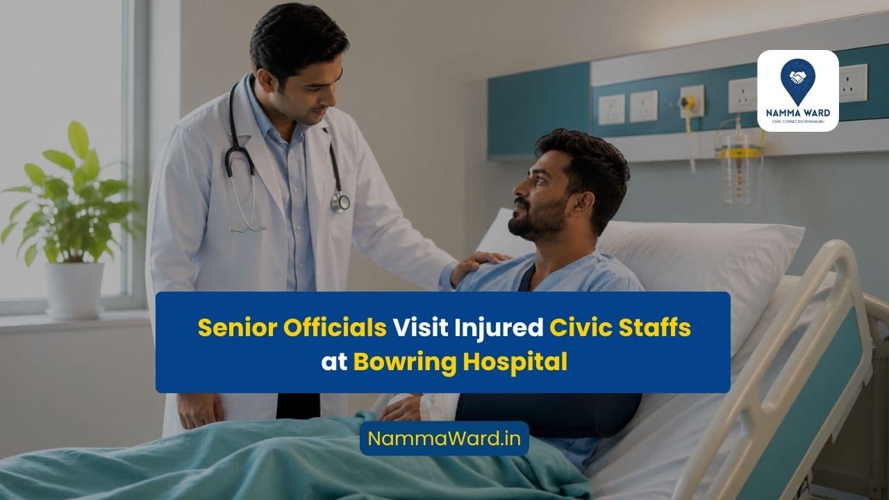 Maheshwar Rao and Jagadish.G Visit Injured Civic Staff at Bowring Hospital
